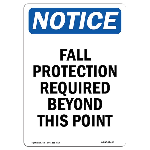 OSHA Sign, Fall Protection Required Beyond, 5in X 3.5in Decal, 10PK, 3.5" W, 5" H, Portrait, PK10